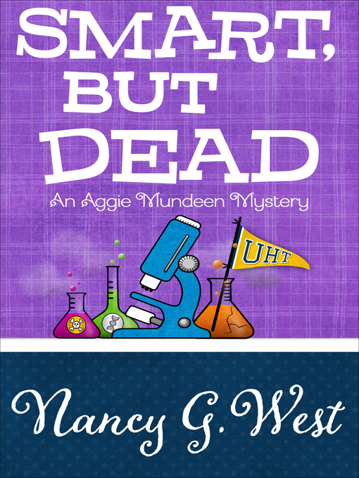 Title details for Smart, But Dead by Nancy G. West - Available